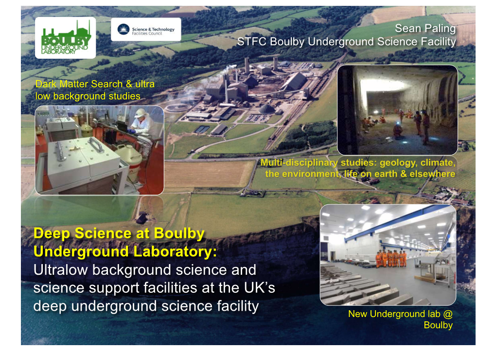 Deep Science at Boulby Underground Laboratory: Ultralow Background