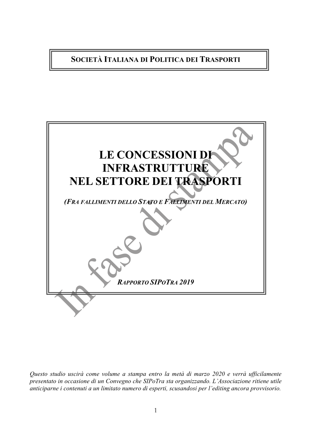 Le Concessioni Di Infrastrutture Nel Settore Dei Trasporti