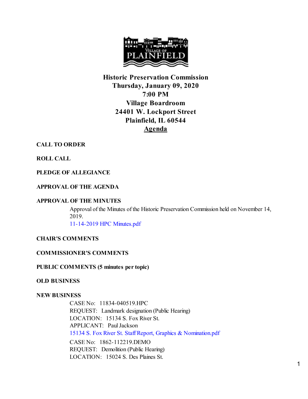 Historic Preservation Commission Thursday, January 09, 2020 7:00 PM Village Boardroom 24401 W