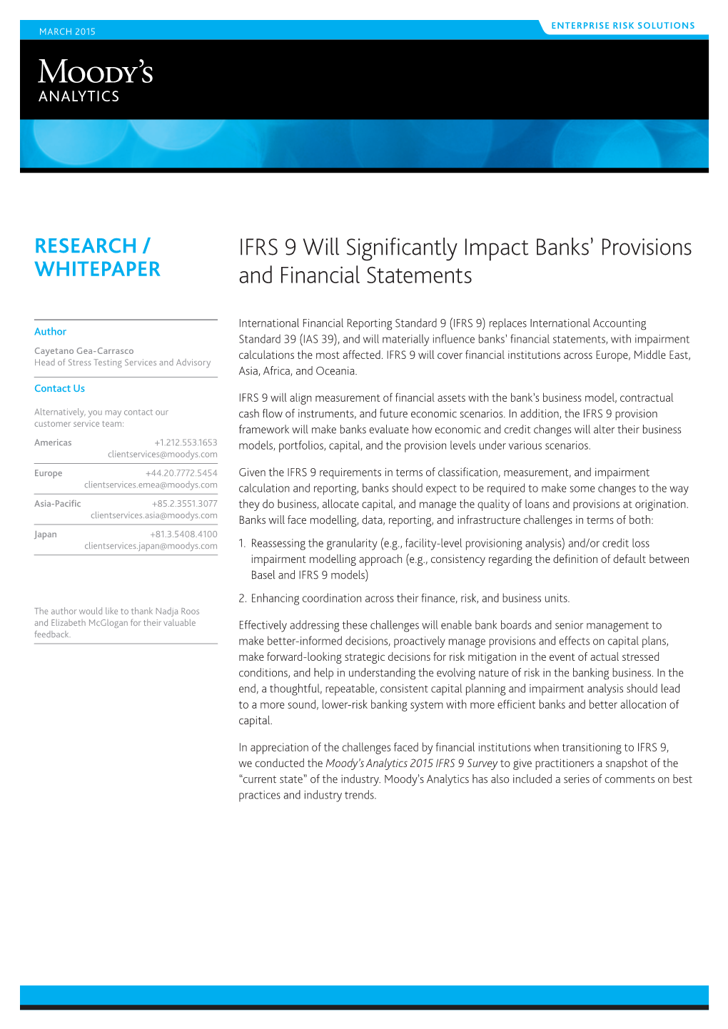 IFRS 9 Will Significantly Impact Banks' Provisions and Financial