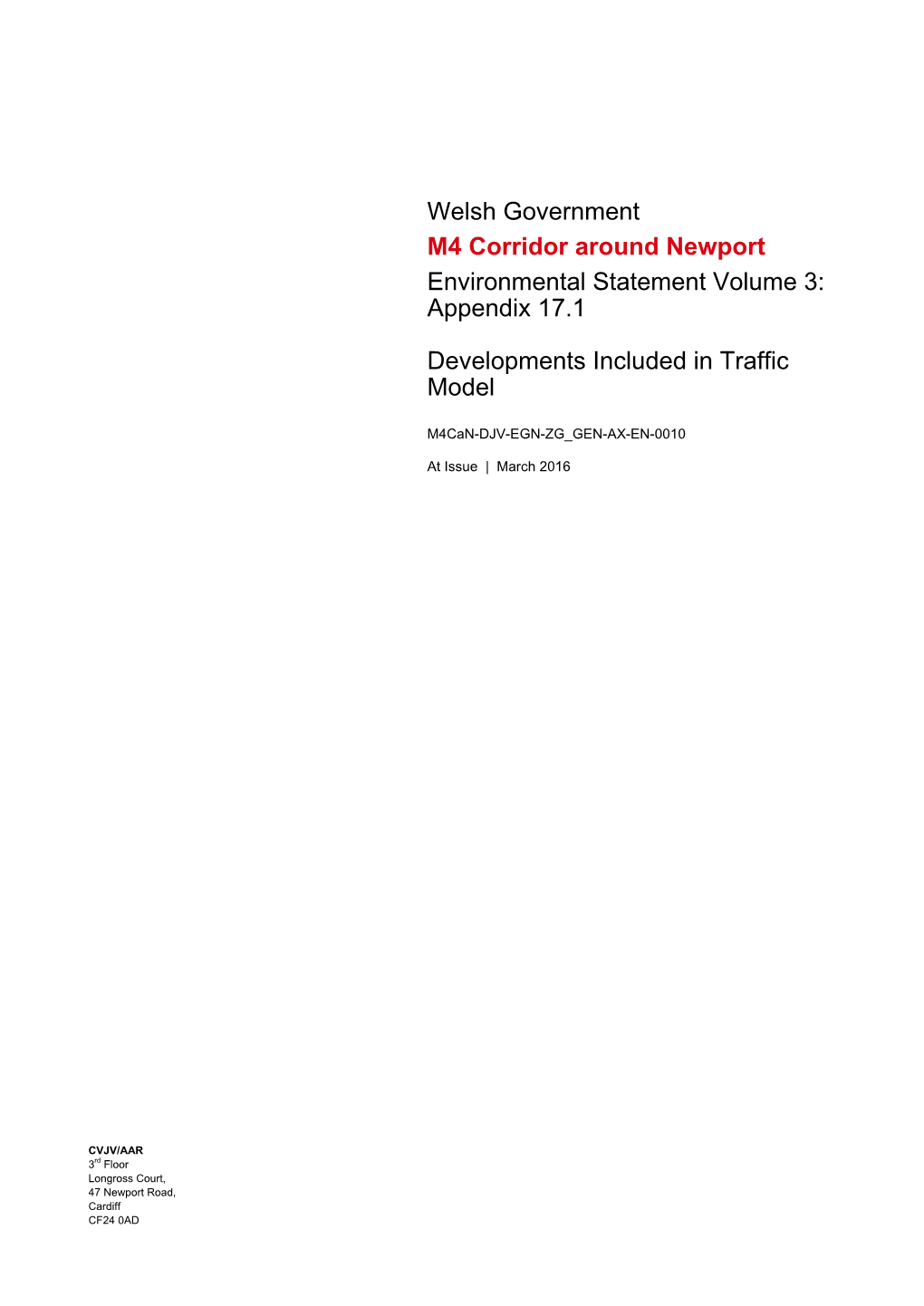 Appendix 17.1 Developments Included in Traffic Mo