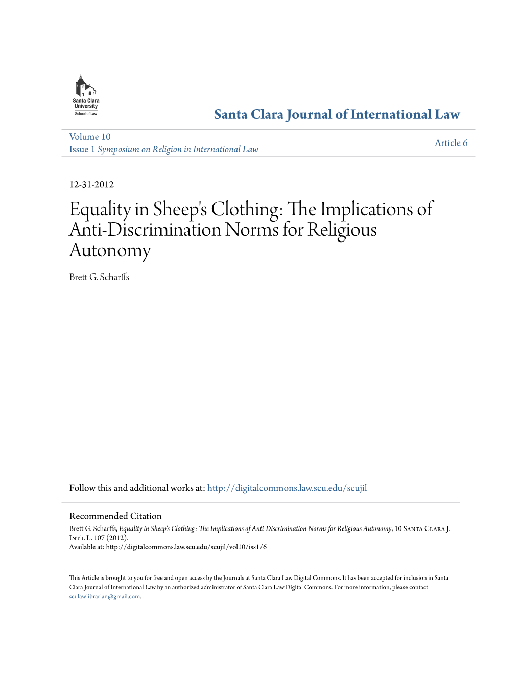 Equality in Sheep's Clothing: the Mplici Ations of Anti-Discrimination Norms for Religious Autonomy Brett .G Scharffs