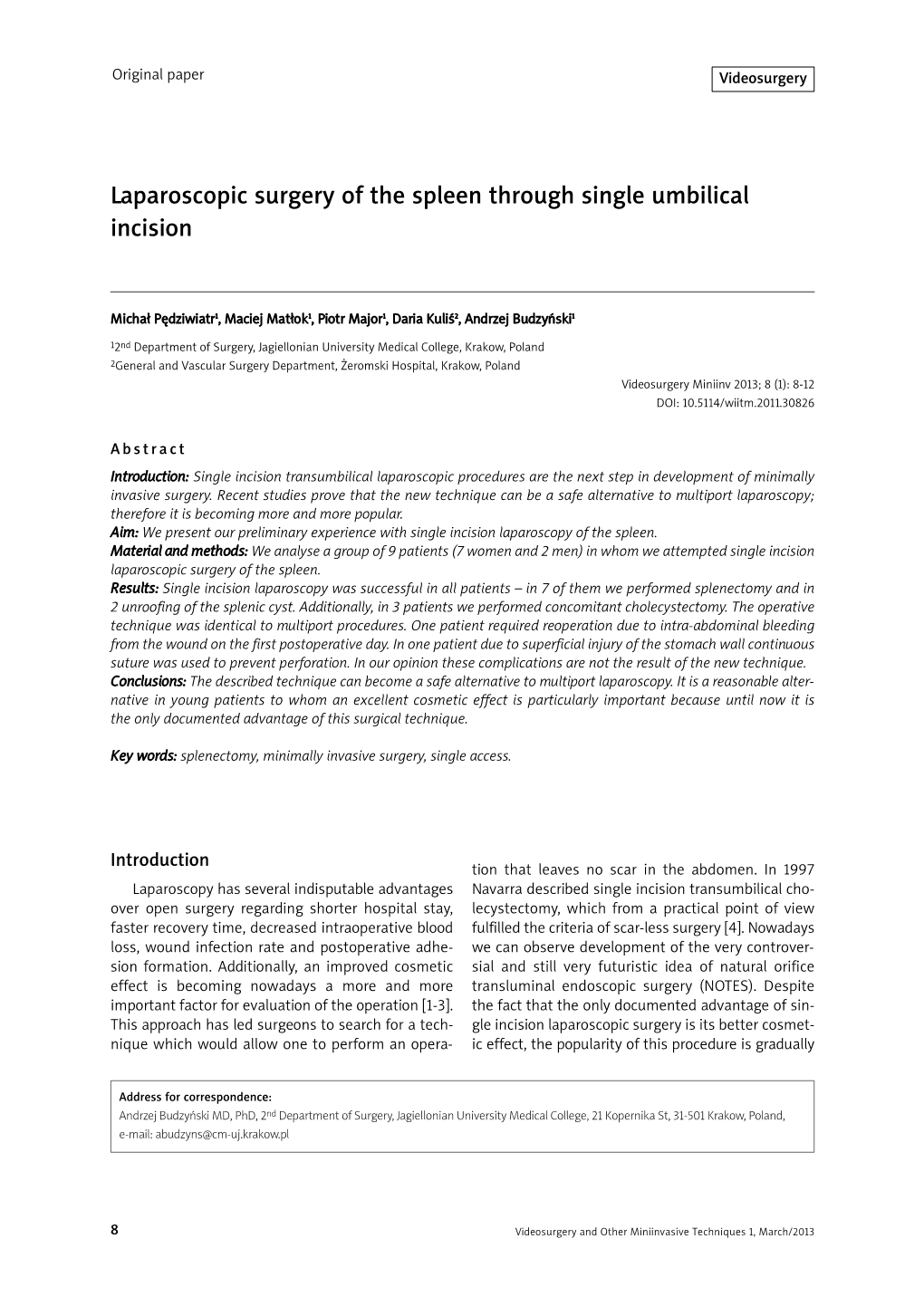 Laparoscopic Surgery of the Spleen Through Single Umbilical Incision