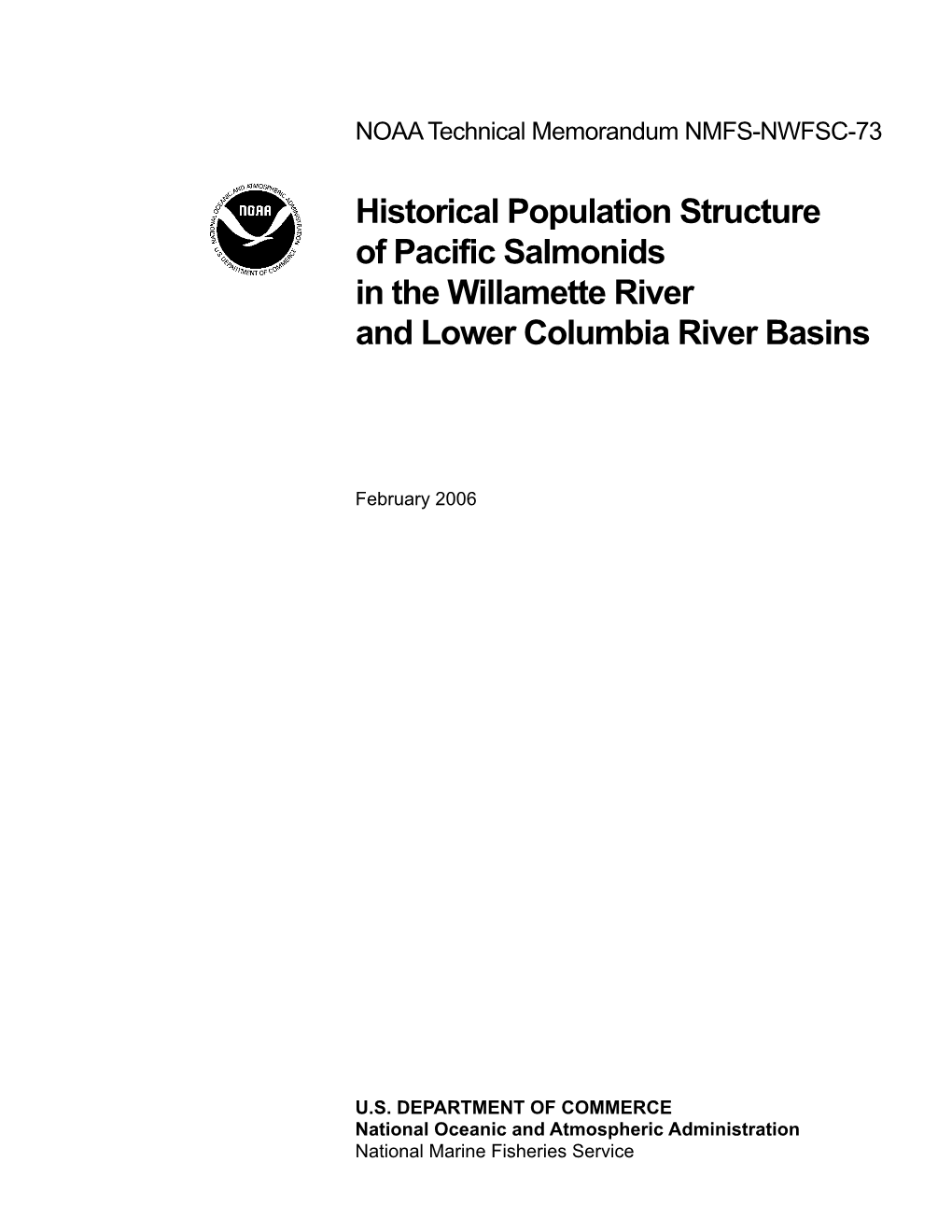 Historical Population Structure of Pacific Salmonids in the Willamette River and Lower Columbia River Basins