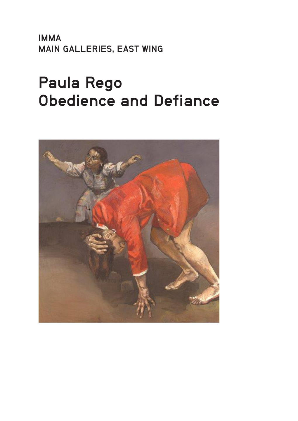 Paula Rego Obedience and Defiance Introduction