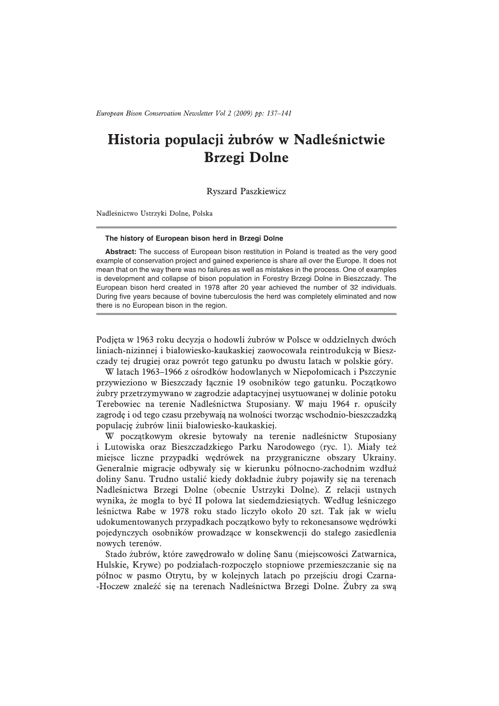 Paszkiewicz R. “Historia Populacji Żubrów W Nadleśnictwie Brzegi Dolne”