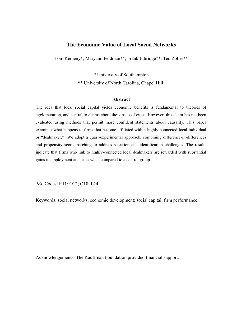 The Economic Value of Local Social Networks