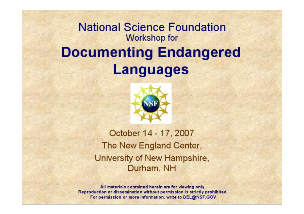 NSF Documenting Endangered Languages Workshop, Durham