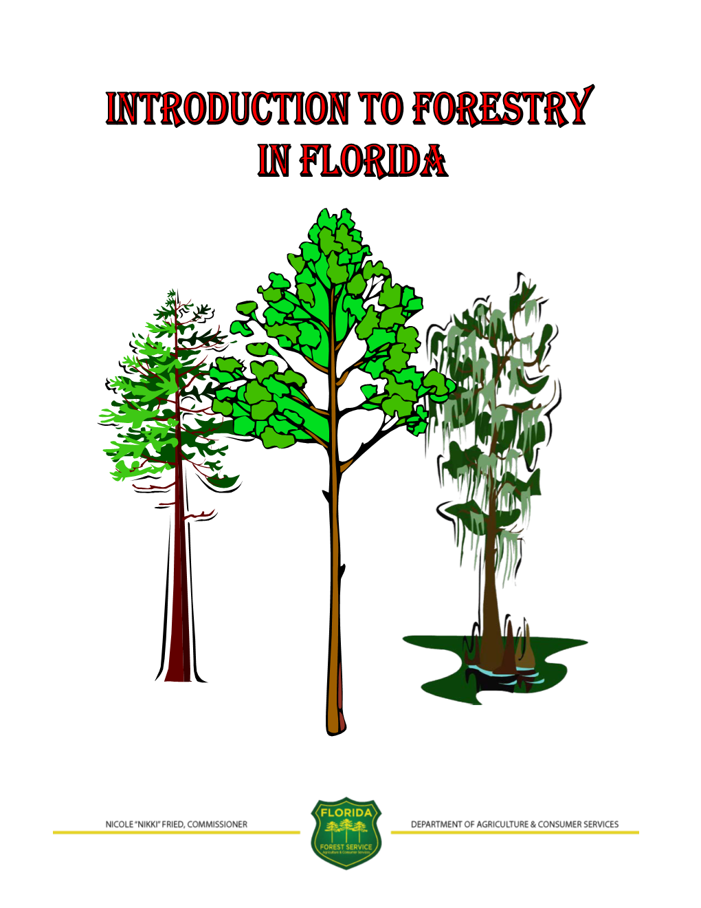 Introduction to Forestry in Florida