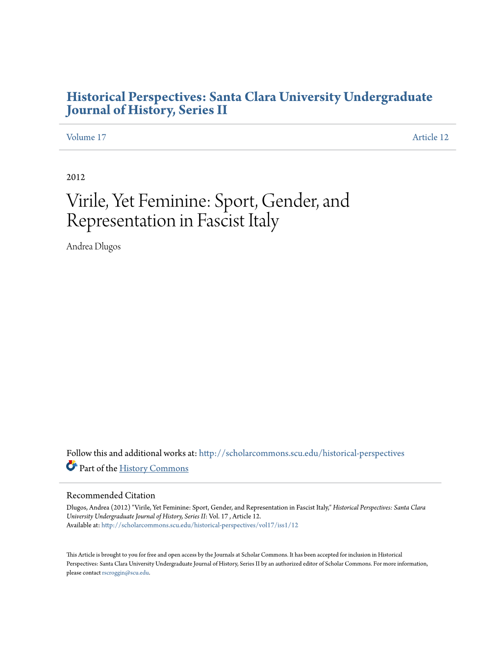 Sport, Gender, and Representation in Fascist Italy Andrea Dlugos