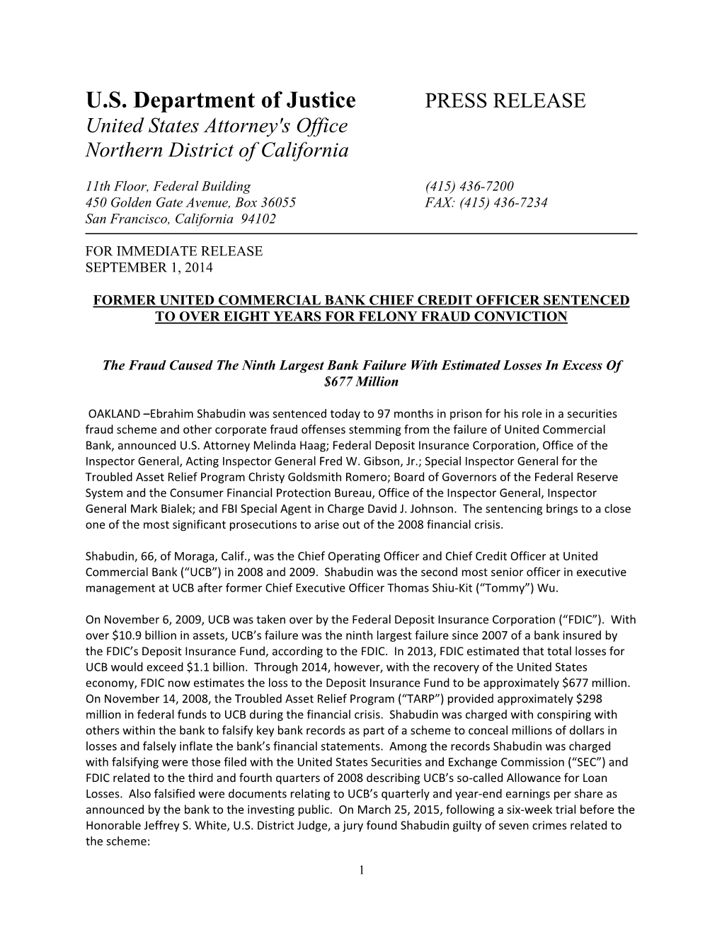 Former United Commercial Bank Chief Credit Officer Sentenced to Over Eight Years for Felony Fraud Conviction