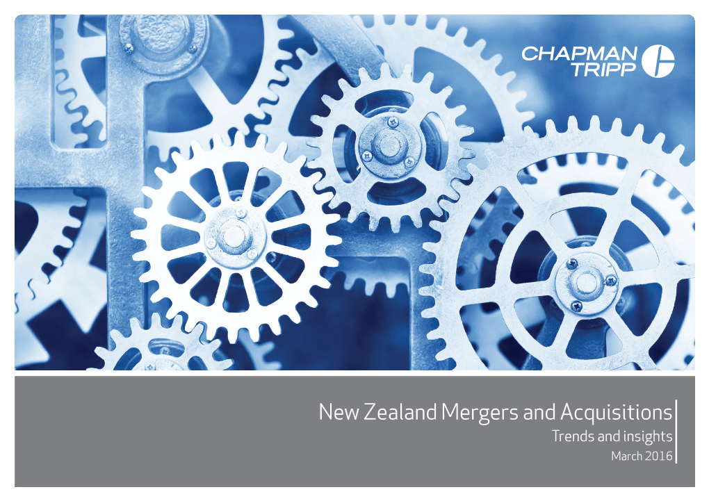 New Zealand Mergers and Acquisitions Trends and Insights March 2016 Heading 1