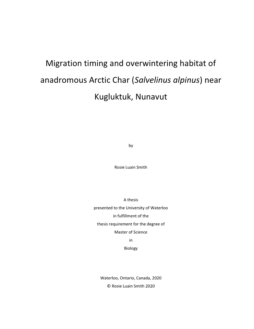 Migration Timing and Overwintering Habitat of Anadromous Arctic Char (Salvelinus Alpinus) Near Kugluktuk, Nunavut