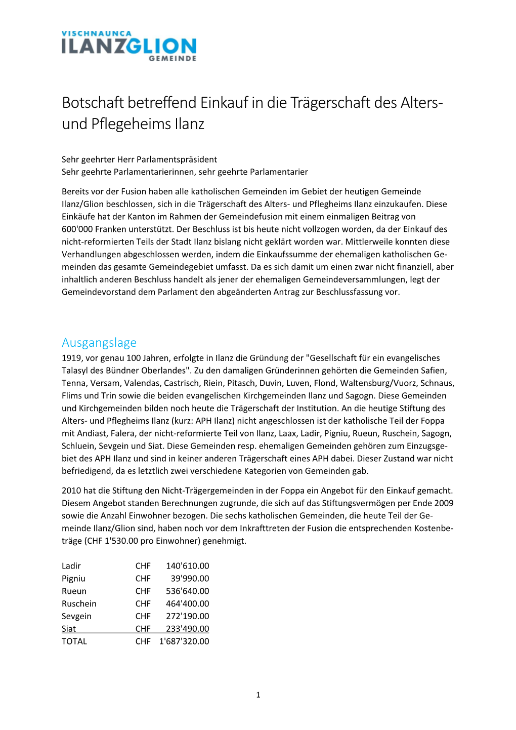 Botschaft Betreffend Einkauf in Die Trägerschaft Des Alters- Und Pflegeheims Ilanz