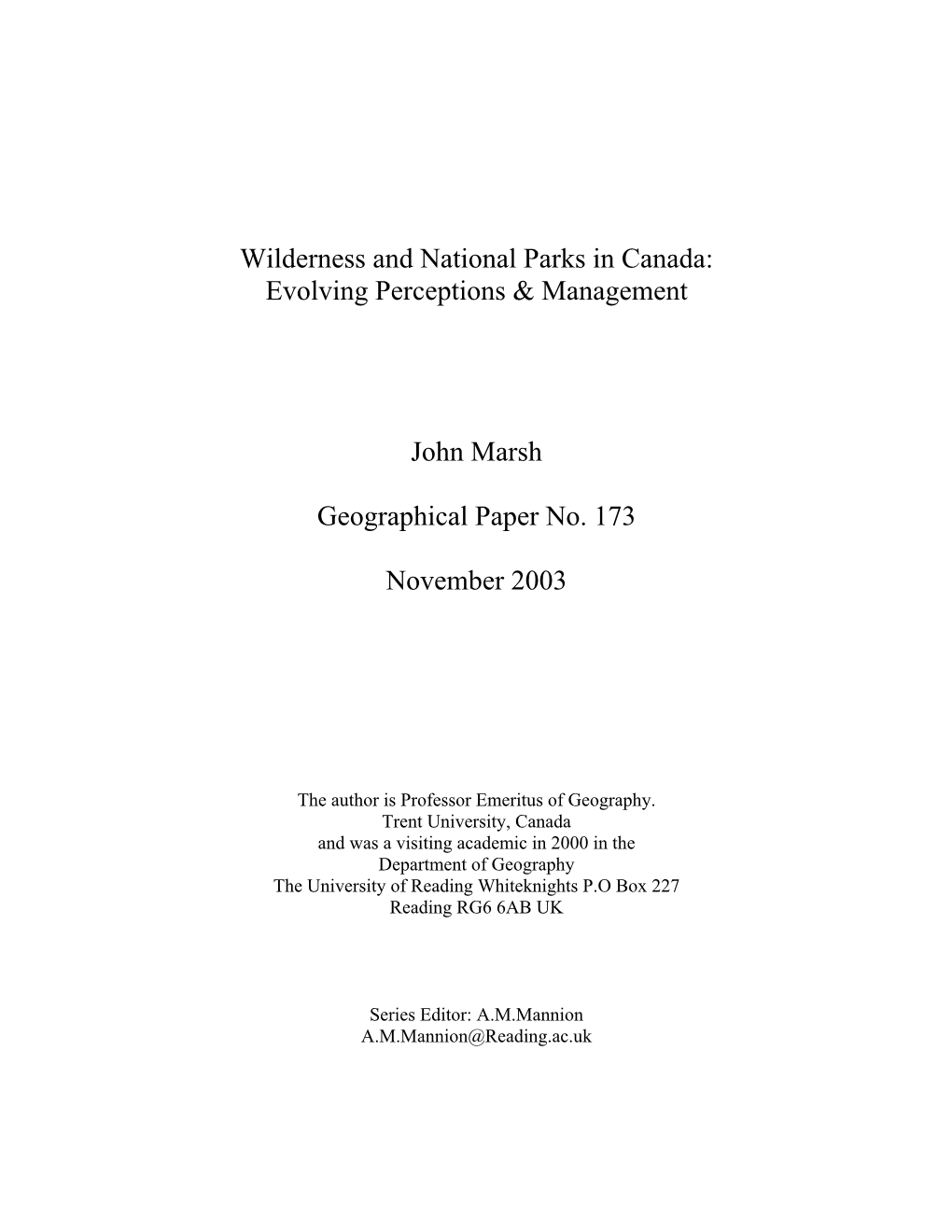 Wilderness and National Parks in Canada:Evolving Perceptions & Mgmt