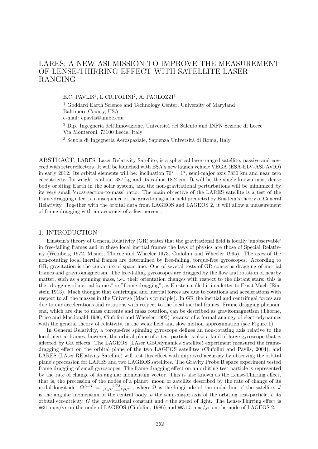 Lares: a New Asi Mission to Improve the Measurement of Lense-Thirring Effect with Satellite Laser Ranging