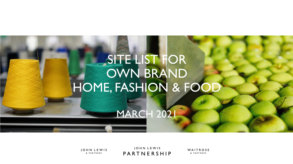 Site List for Own Brand Home, Fashion & Food