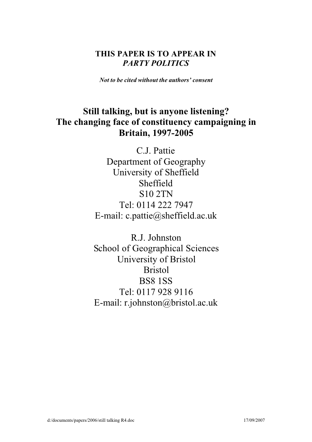 The Changing Face of Constituency Campaigning in Britain, 1997-2005