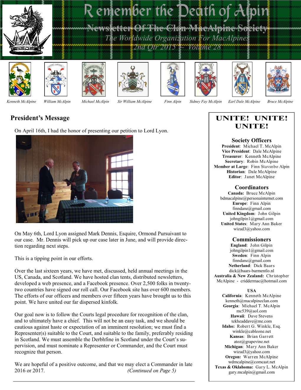 Newsletter of the Clan Macalpine Society the Worldwide Organization for Macalpines 2Nd Qtr 2015 ~ Volume 28