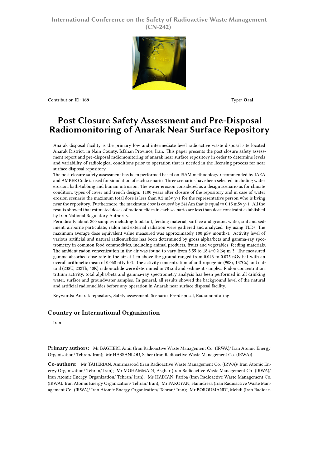 Post Closure Safety Assessment and Pre-Disposal Radiomonitoring of Anarak Near Surface Repository