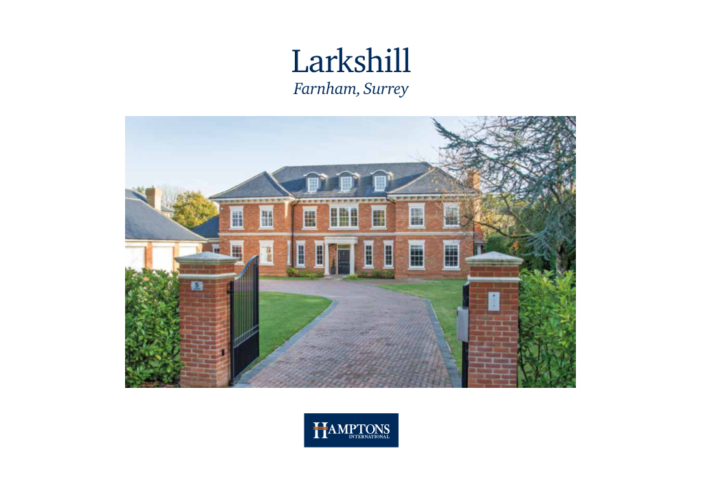 Larkshill Farnham, Surrey a Magnificent Queen Anne Style Family Home Set in Private Grounds of Over an Acre, Conveniently Located in a Private Road in South Farnham