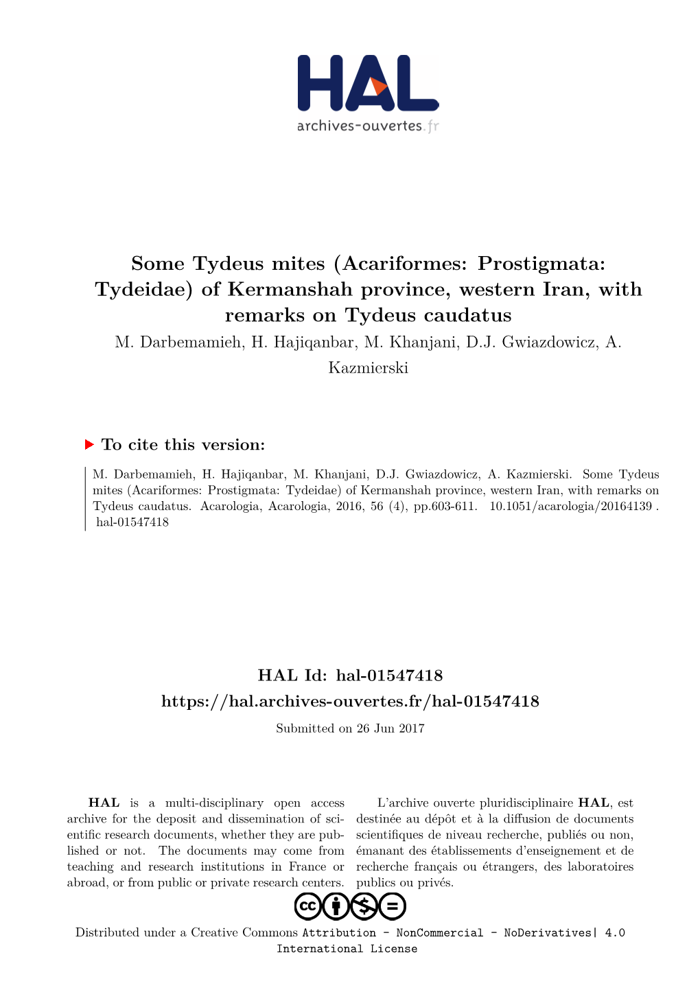 Some Tydeus Mites (Acariformes: Prostigmata: Tydeidae) of Kermanshah Province, Western Iran, with Remarks on Tydeus Caudatus M