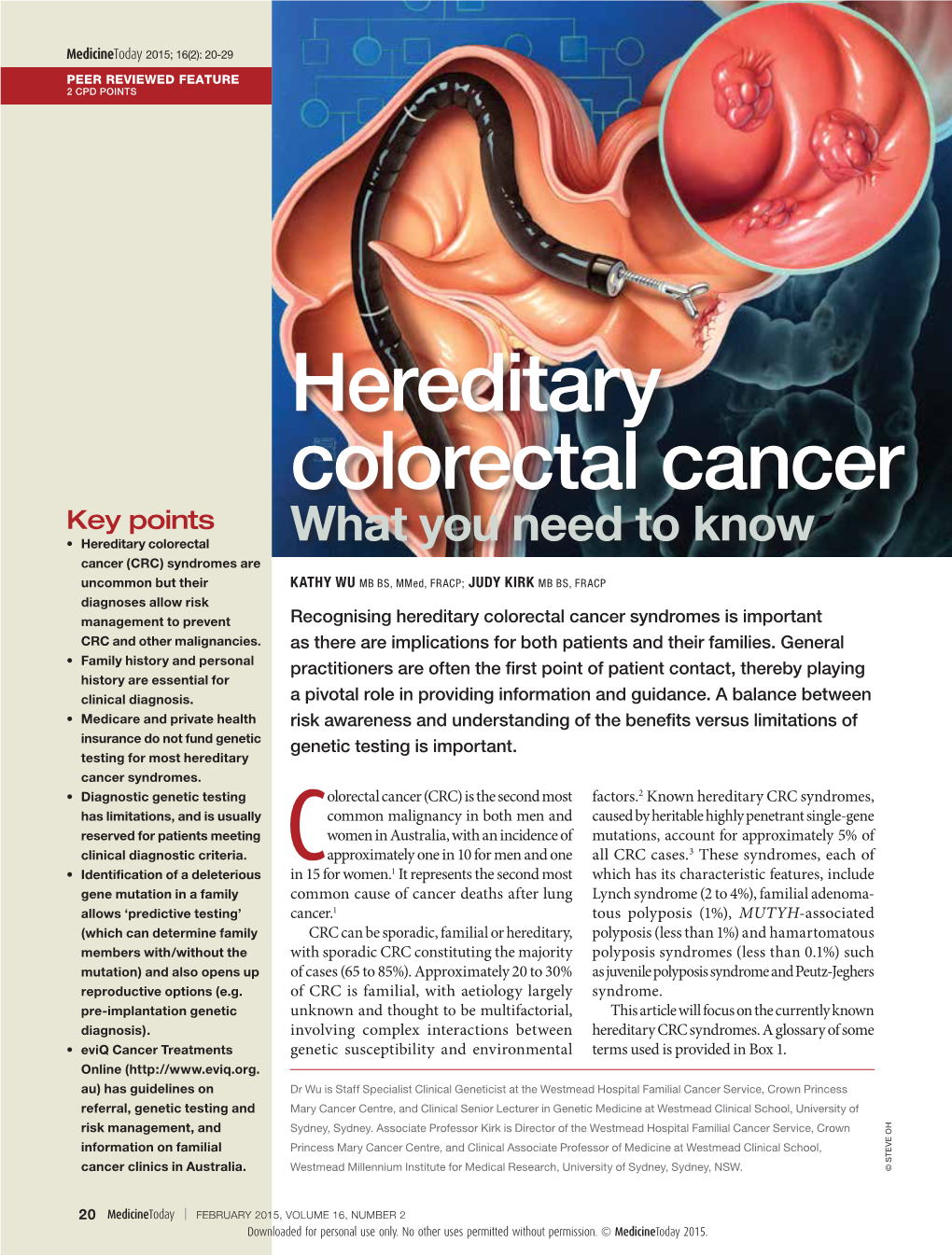 Hereditary Colorectal Cancer. What You Need to Know