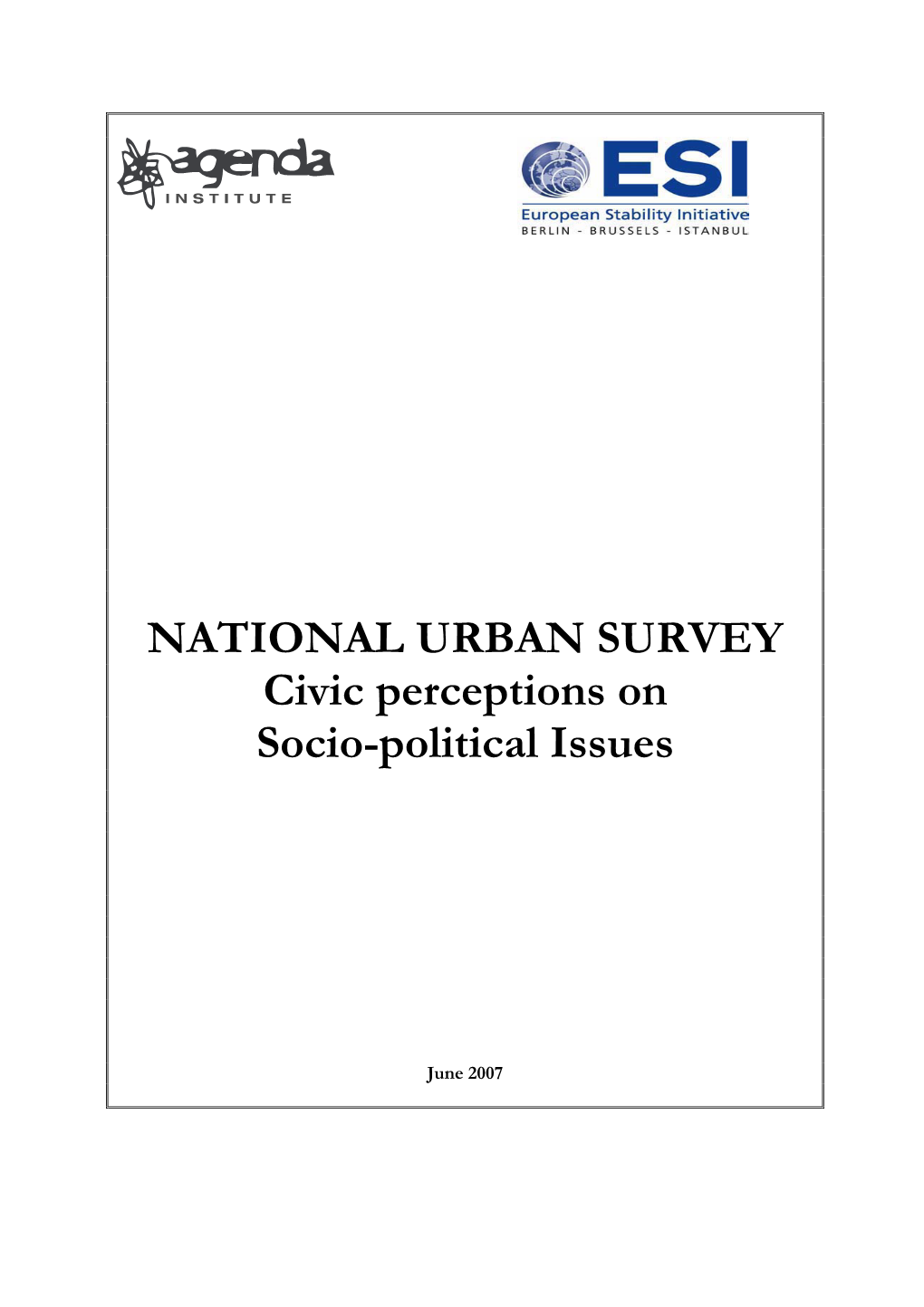 NATIONAL URBAN SURVEY Civic Perceptions on Socio-Political Issues