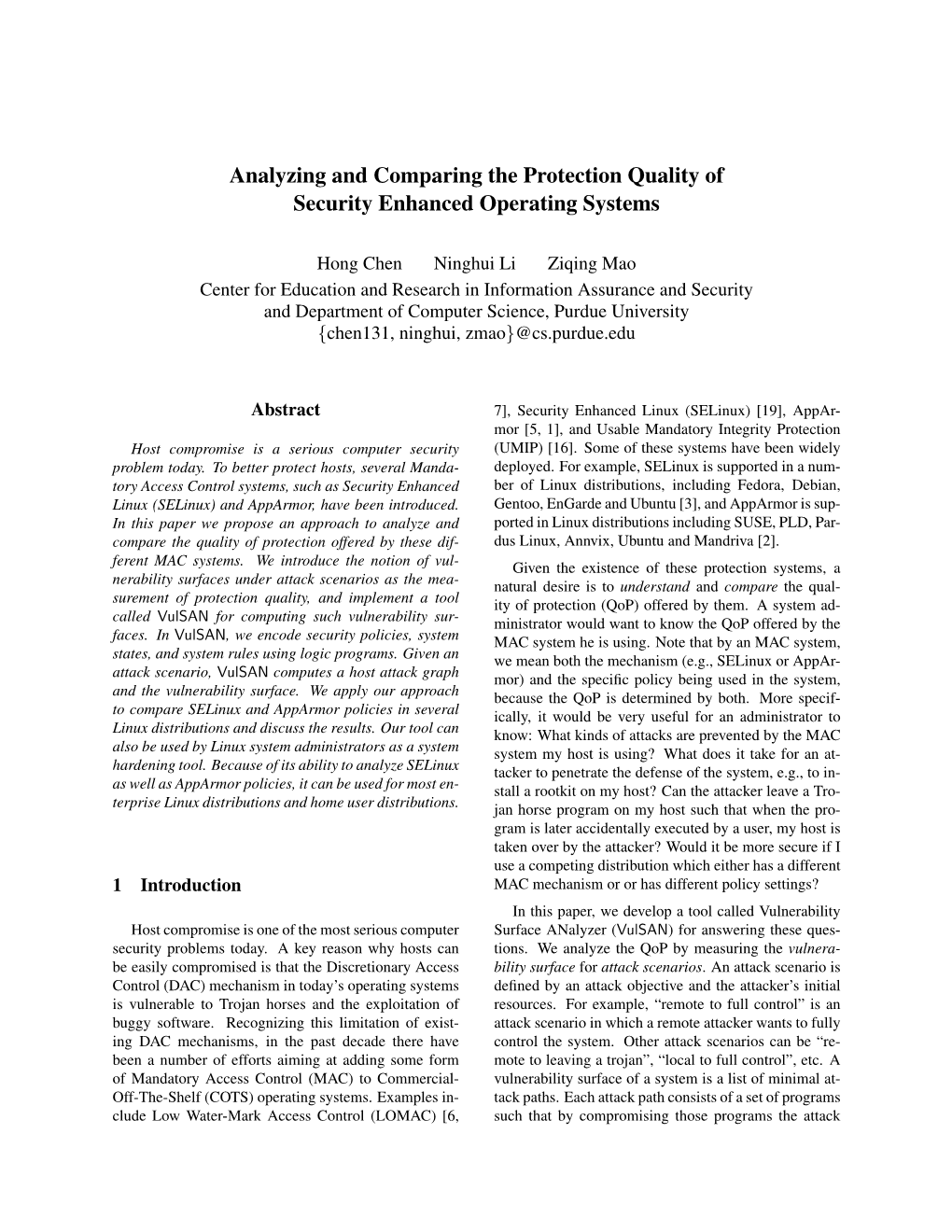 Analyzing and Comparing the Protection Quality of Security Enhanced Operating Systems