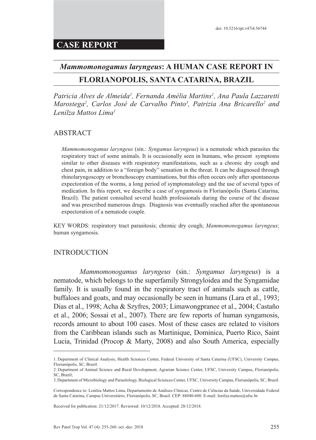 Mammomonogamus Laryngeus: a HUMAN CASE REPORT in FLORIANOPOLIS, SANTA CATARINA, BRAZIL