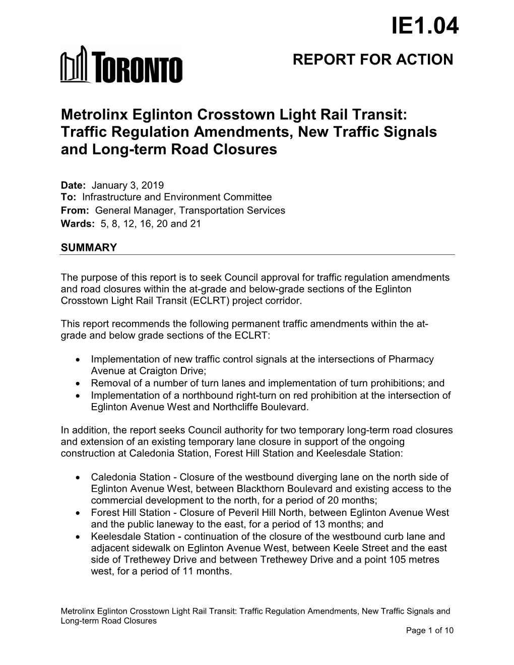 Metrolinx Eglinton Crosstown Light Rail Transit: Traffic Regulation Amendments, New Traffic Signals and Long-Term Road Closures