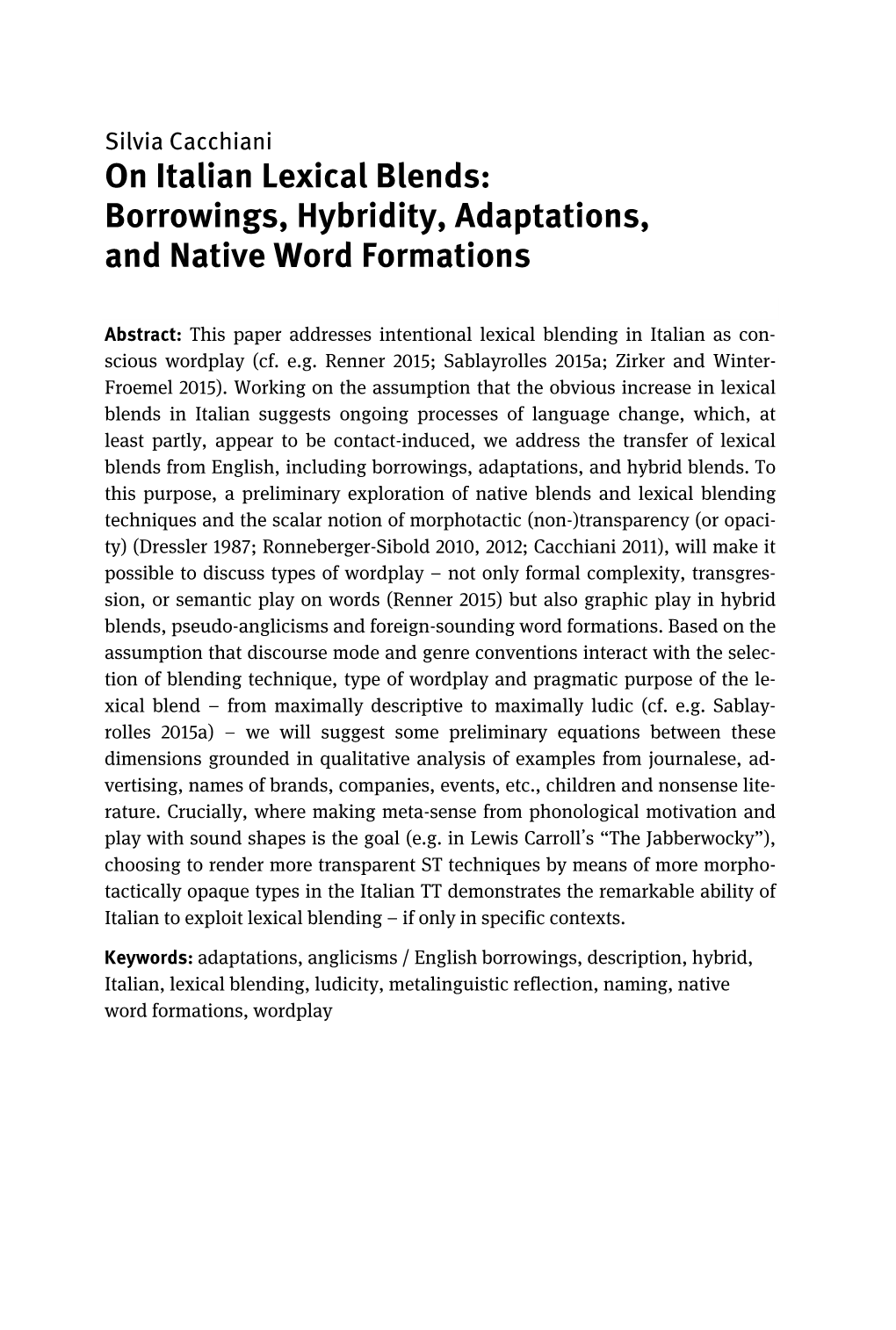 On Italian Lexical Blends: Borrowings, Hybridity, Adaptations, and Native Word Formations