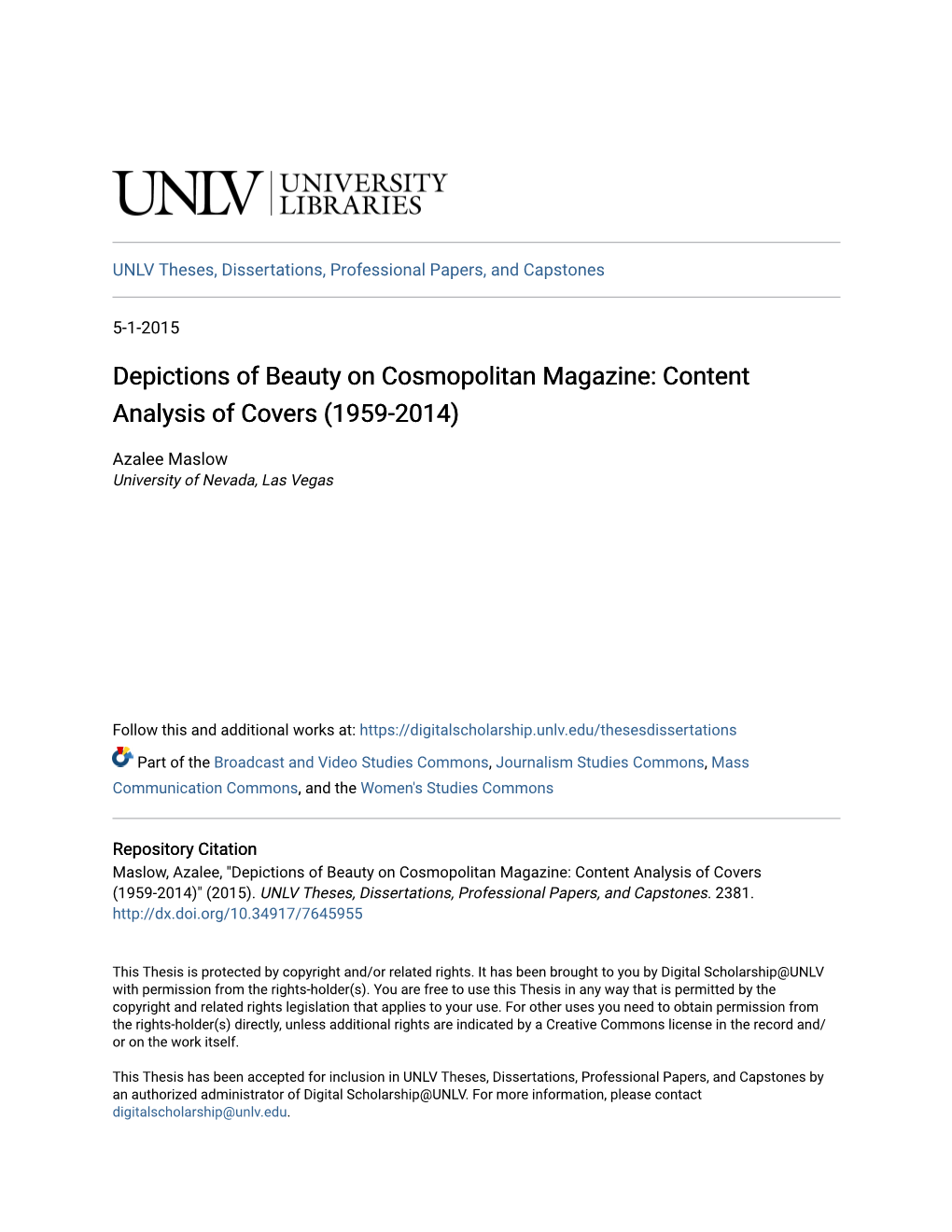 Depictions of Beauty on Cosmopolitan Magazine: Content Analysis of Covers (1959-2014)