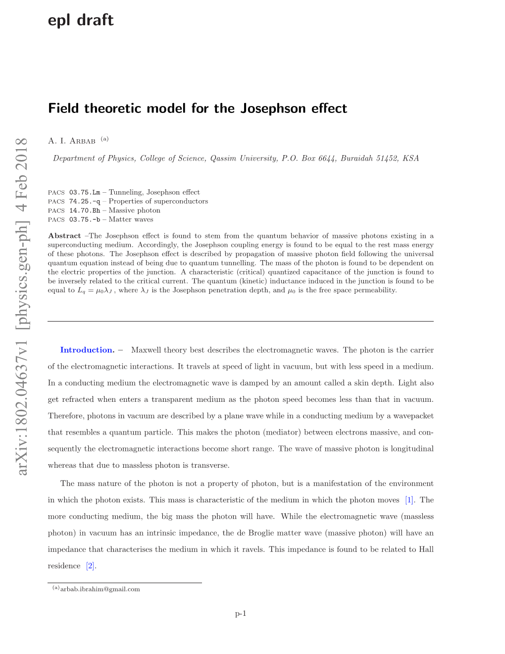 Field Theoretic Model for the Josephson Effect