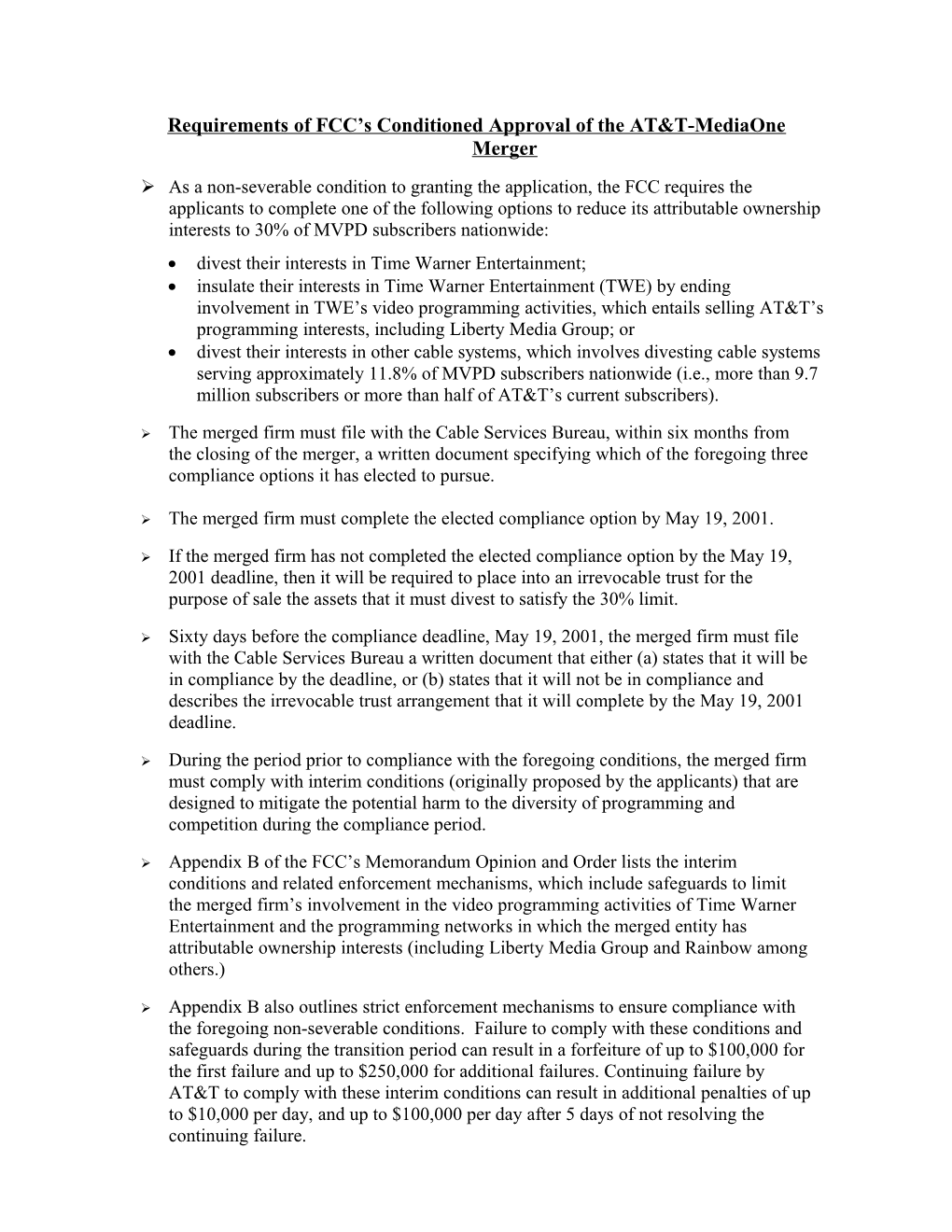 Requirements of FCC S Conditioned Approval of the AT&T-Mediaone Merger