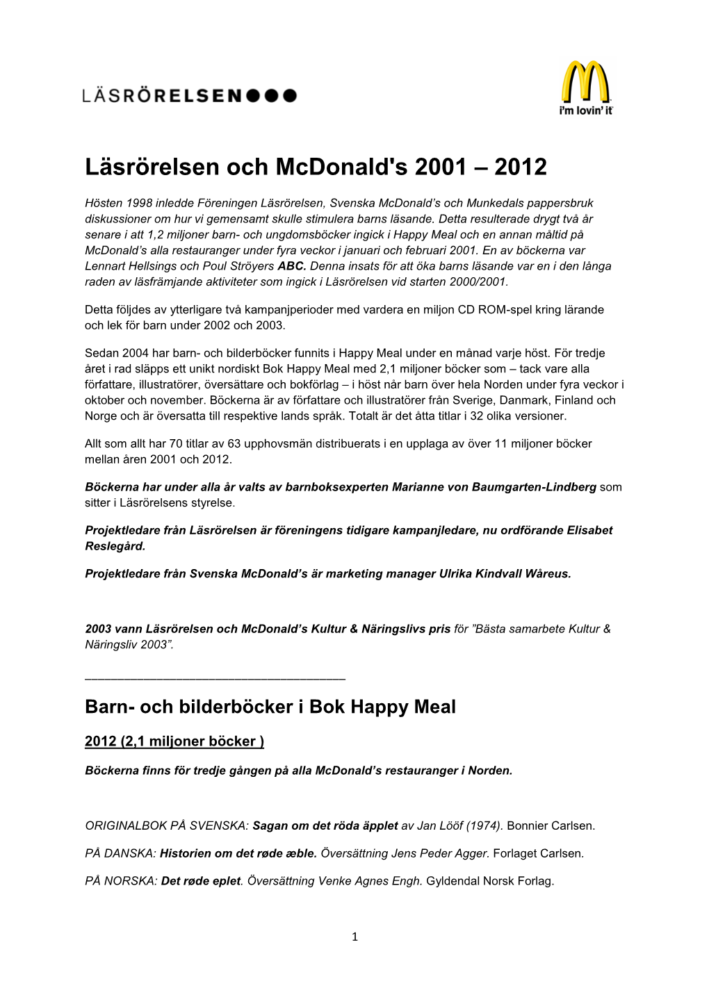 Läsrörelsen Och Mcdonald's 2001 – 2012