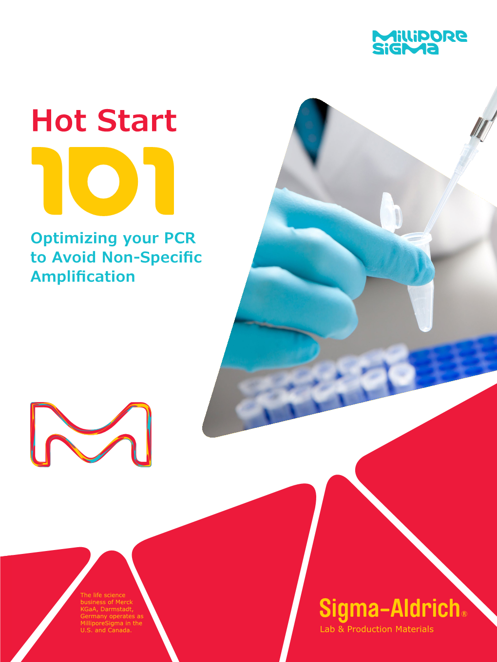 Hot Start 101 Optimizing Your PCR to Avoid Non-Specific Amplification