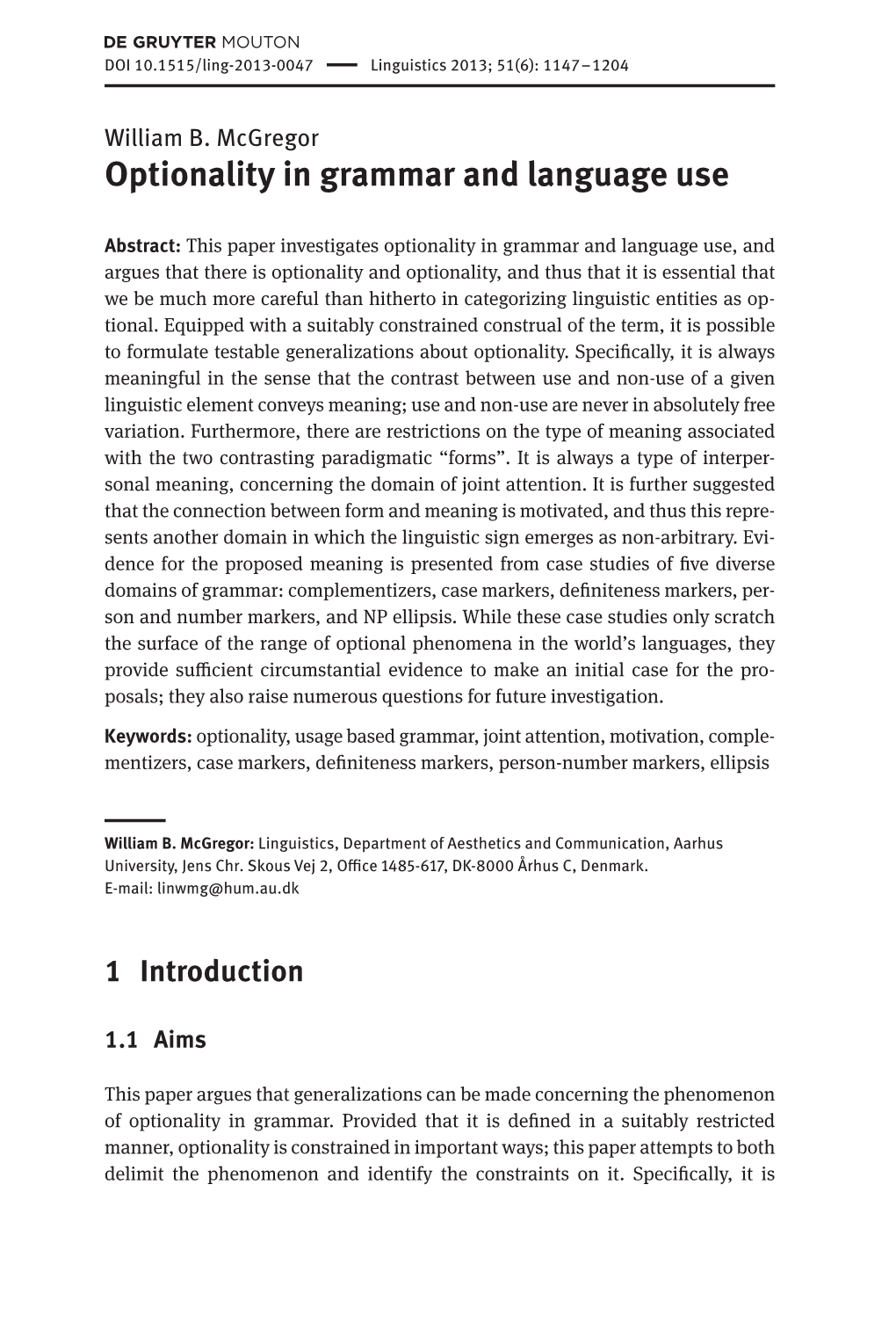 Optionality in Grammar and Language Use