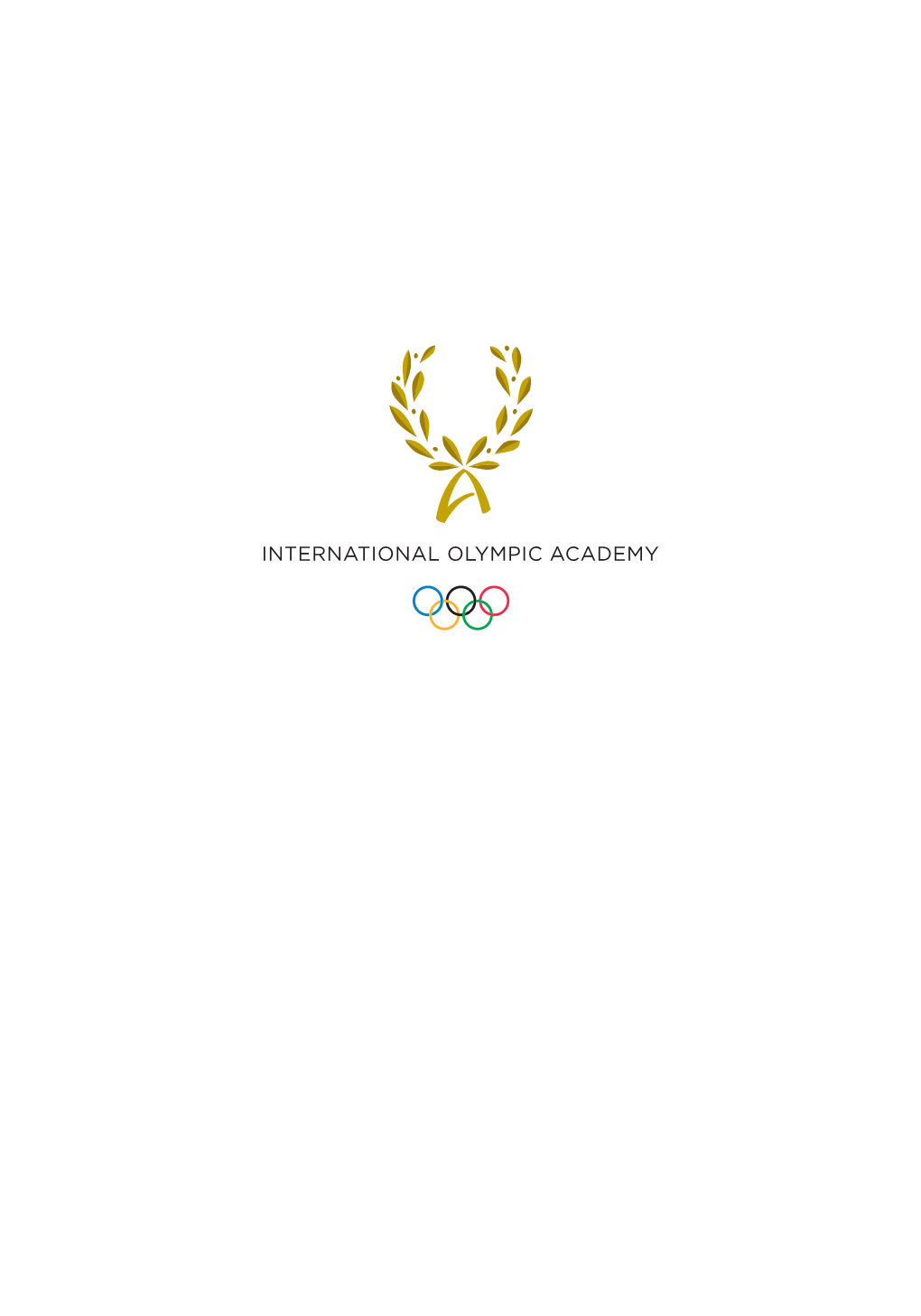 Ethics, Education and Governance in the Olympic Movement