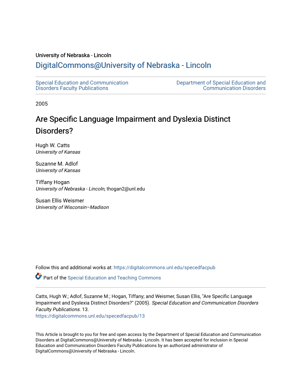 Are Specific Language Impairment and Dyslexia Distinct Disorders?