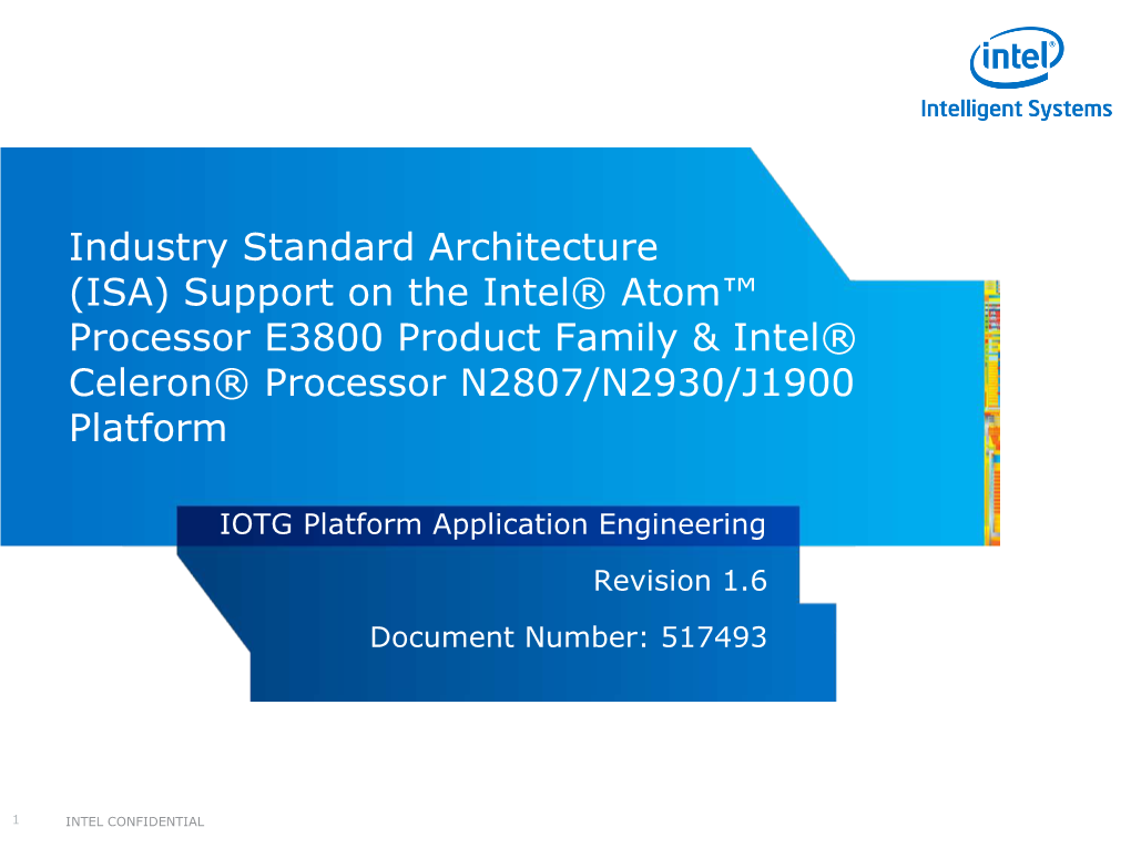 (ISA) Support on the Intel® Atom™ Processor E3800 Product Family & Intel® Celeron® Processor N2807/N2930/J1900 Platform