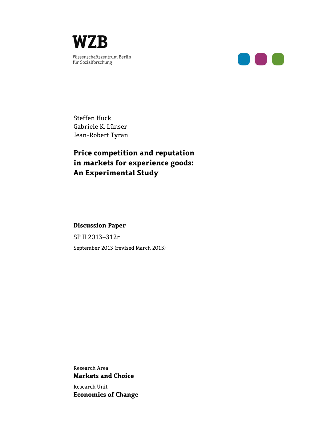 Price Competition and Reputation in Markets for Experience Goods: an Experimental Study