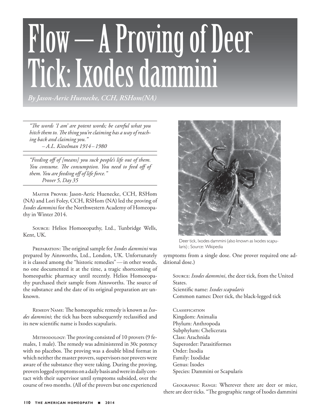 A Proving of Deer Tick: Ixodes Dammini by Jason-Aeric Huenecke, CCH, Rshom(NA)
