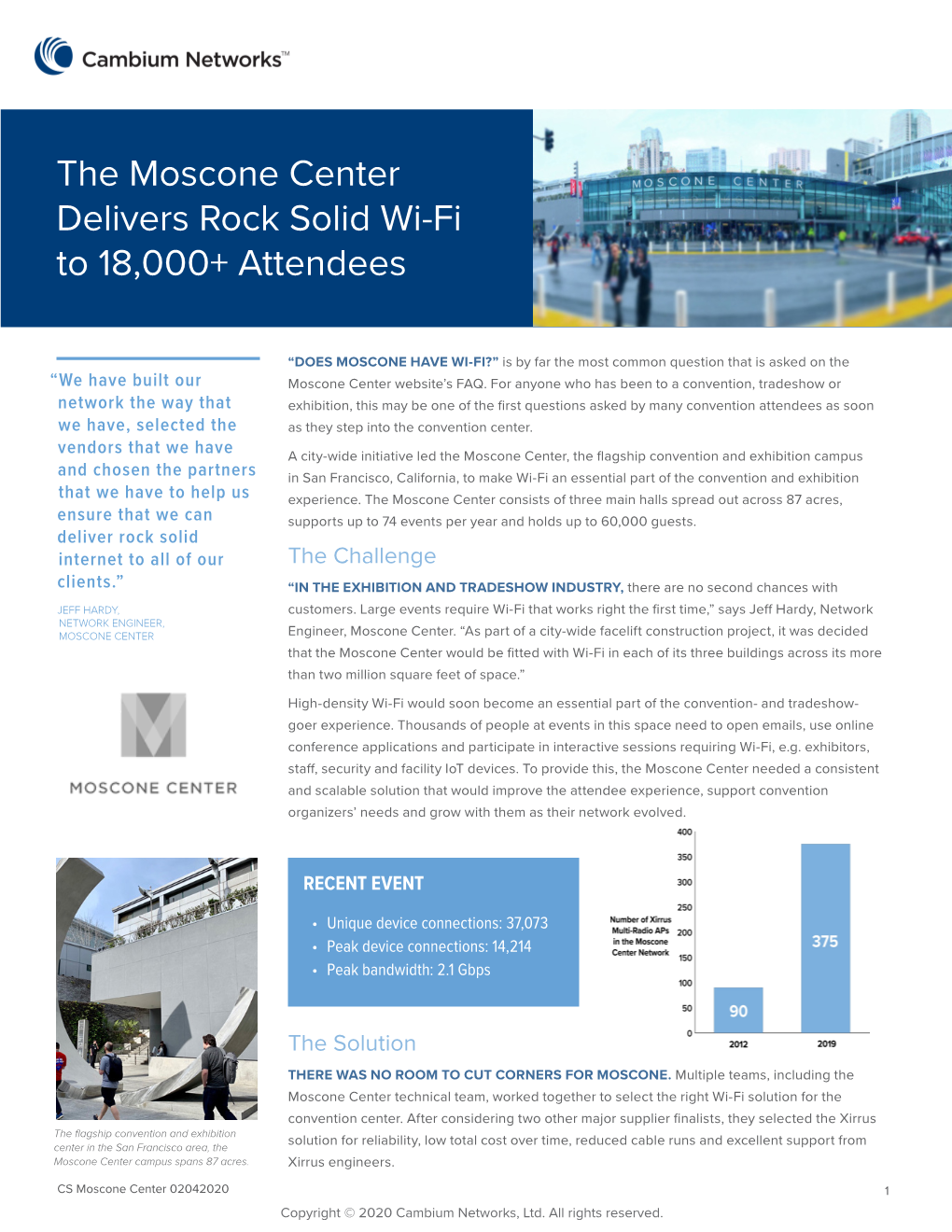 The Moscone Center Delivers Rock Solid Wi-Fi to 18,000+ Attendees