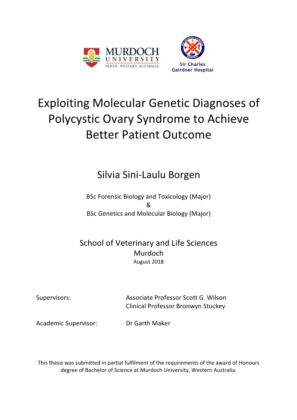 Exploiting Molecular Genetic Diagnoses of Polycystic Ovary Syndrome to Achieve Better Patient Outcome