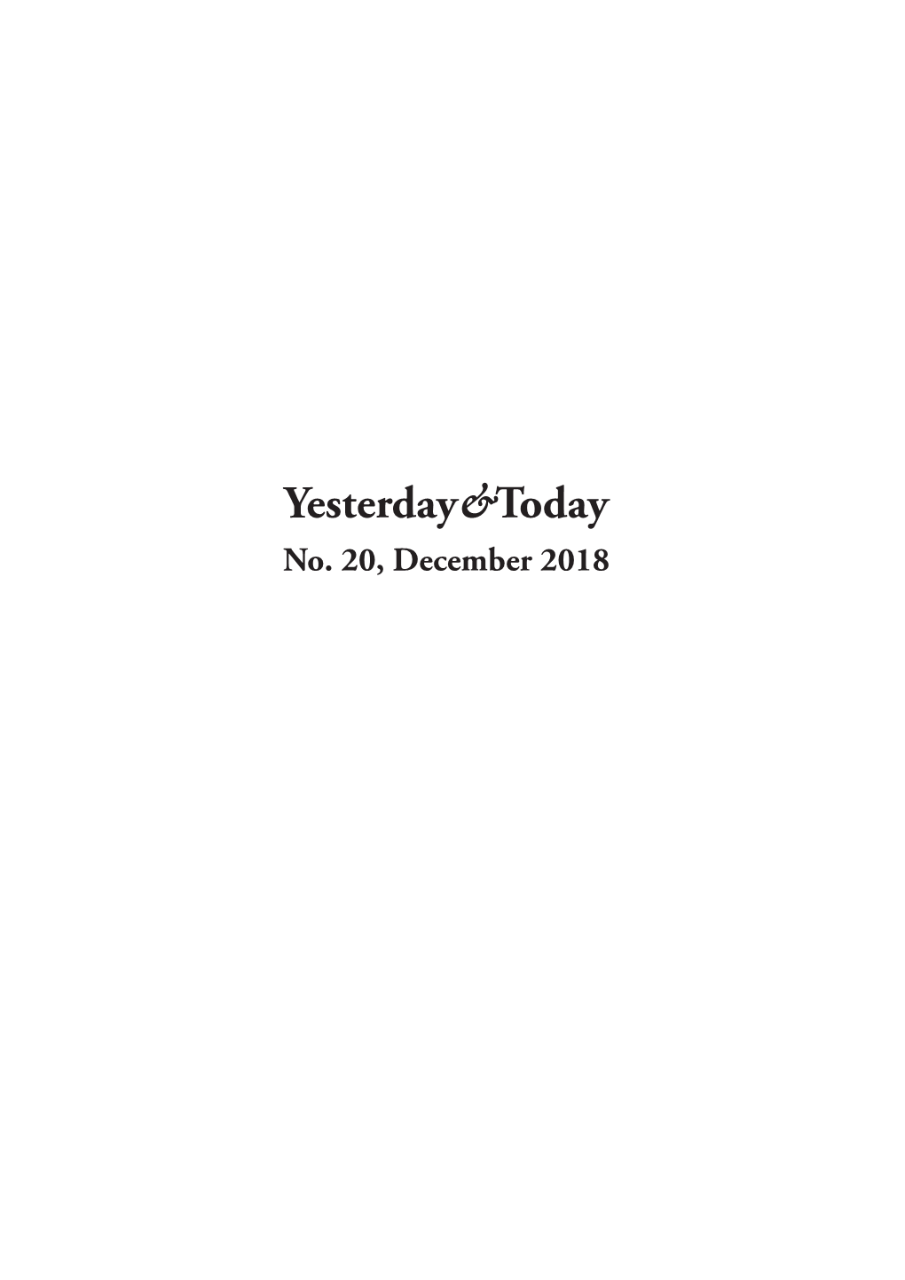 Yesterday & Today, No 20, December 2018