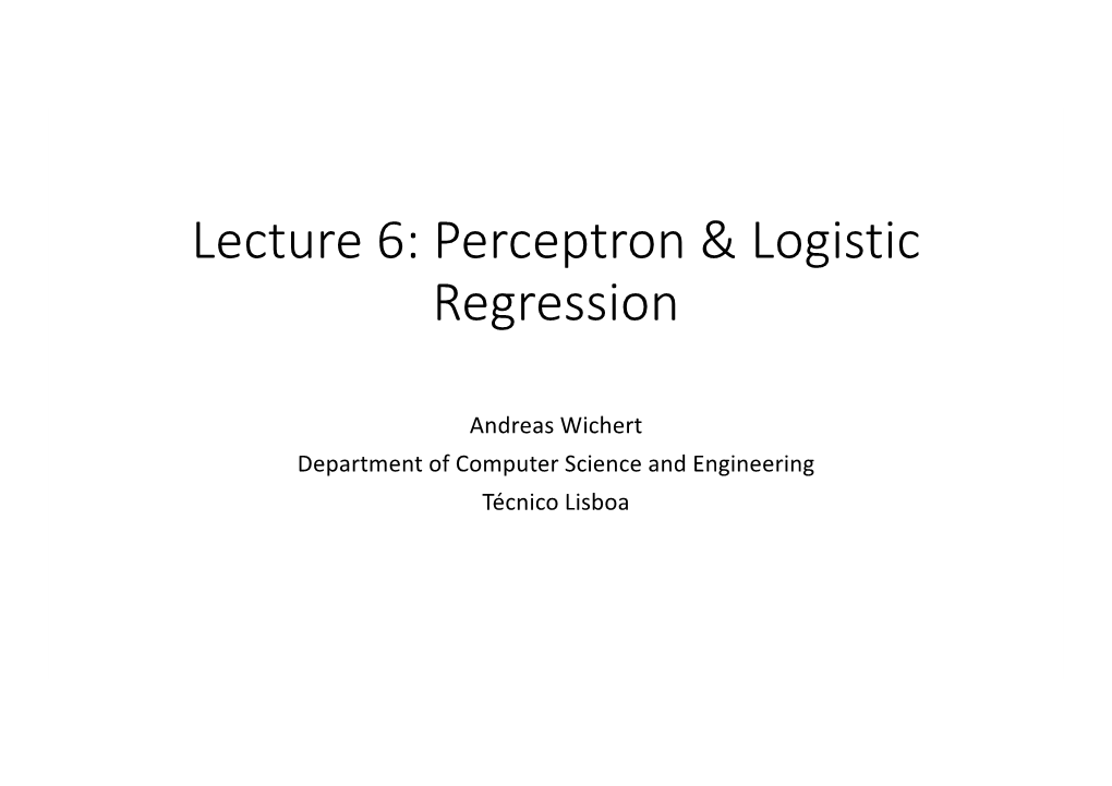 Perceptron & Logistic Regression