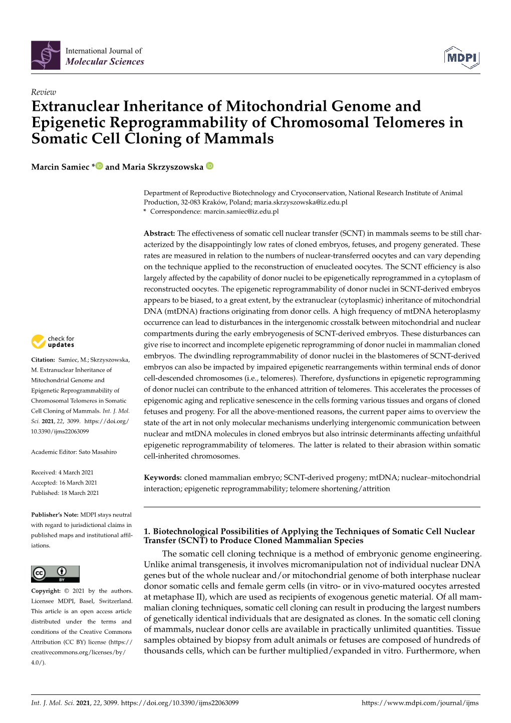 Extranuclear Inheritance of Mitochondrial Genome and Epigenetic Reprogrammability of Chromosomal Telomeres in Somatic Cell Cloning of Mammals