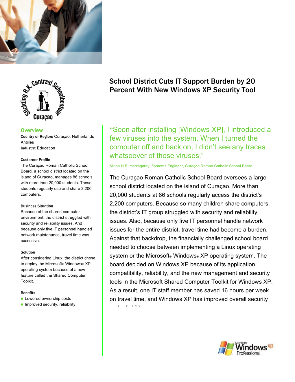 School District Cuts IT Support Burden By 20 Percent With New Windows XP Security Tool