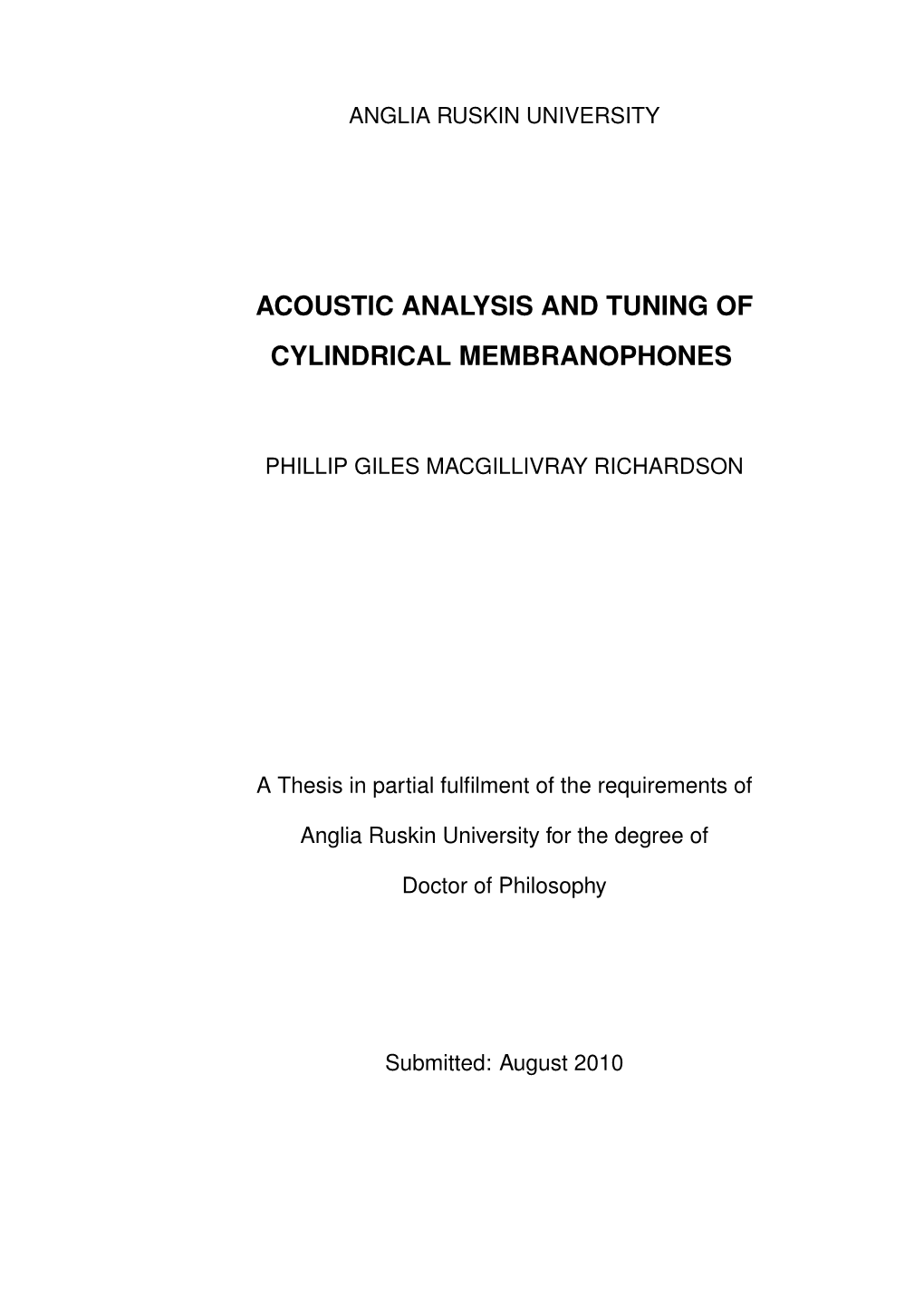 Acoustic Analysis and Tuning of Cylindrical Membranophones